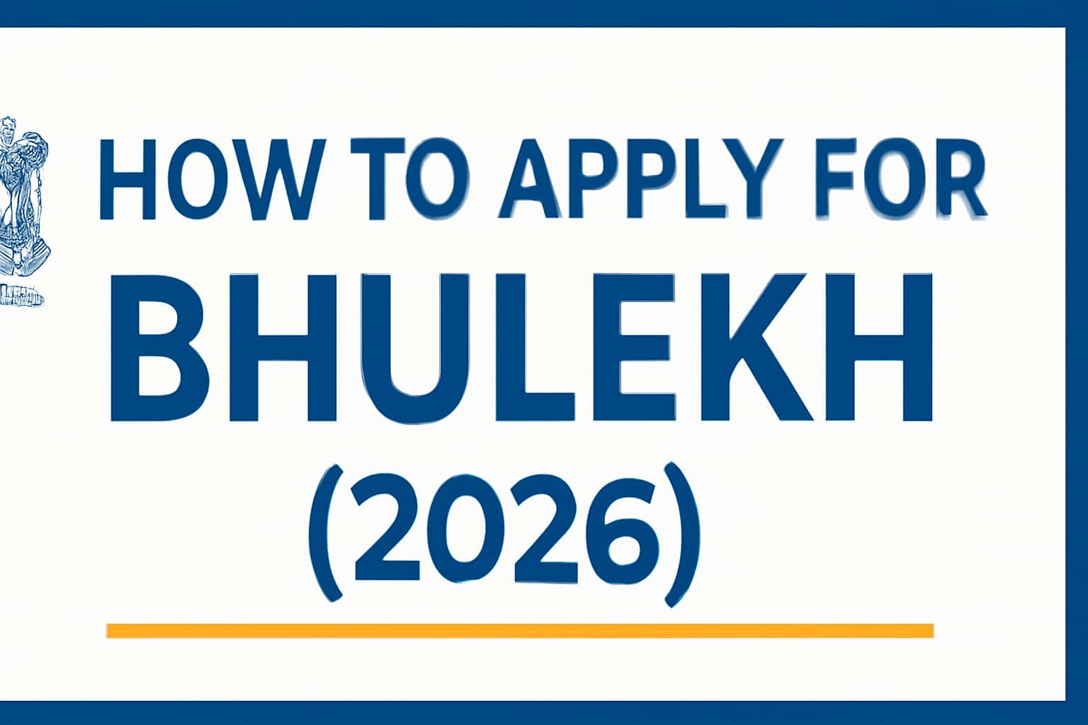 How to Apply for Bhulekh (2026)