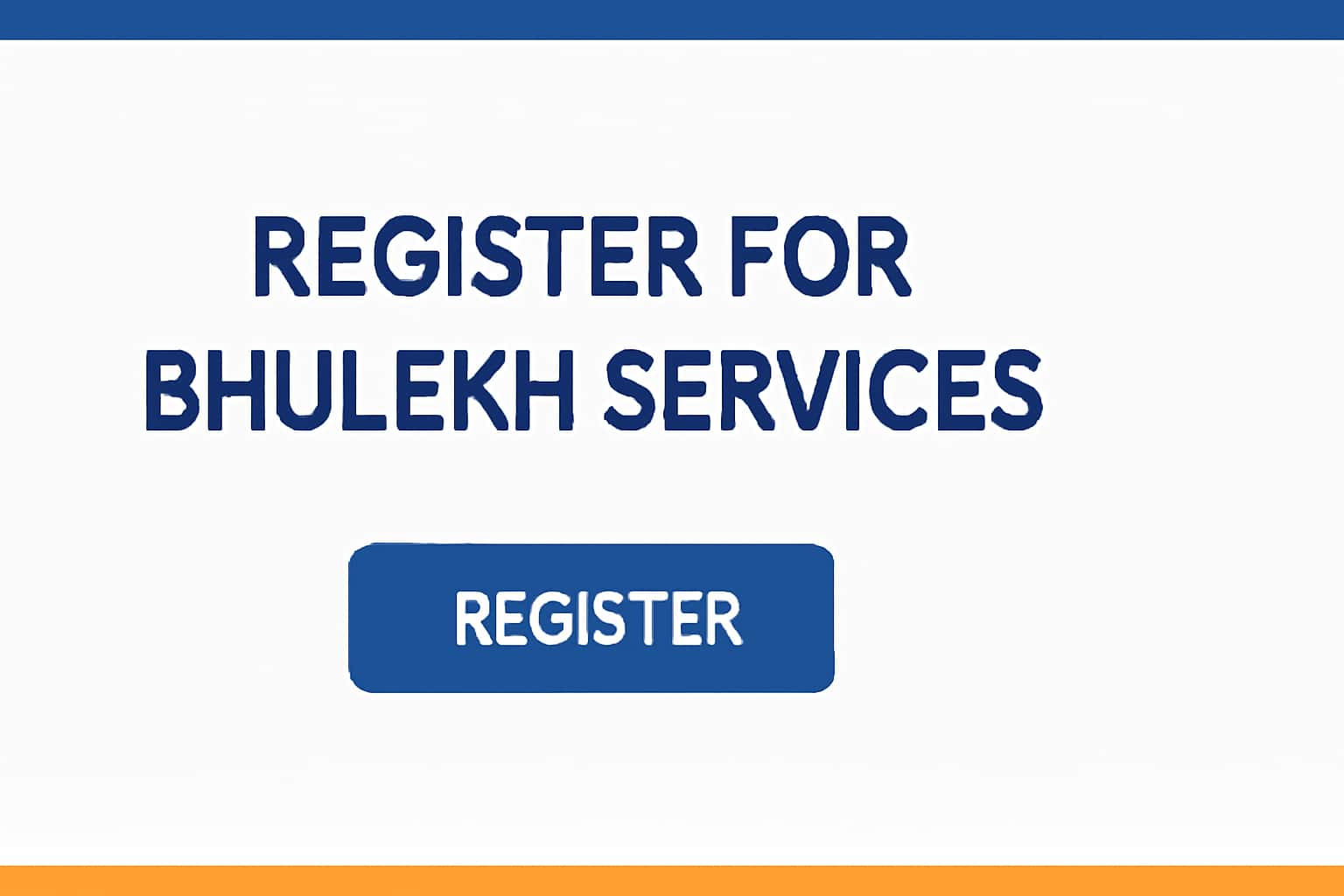 Register for Bhulekh Services